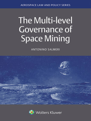 cover image of The Multi-level Governance of Space Mining